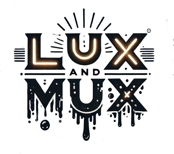 Lux and Mux